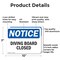 Signmission Diving Board Closed, 10 in W x Rectangle, Aluminum OS-2PACK-NS-A-710-L-11062 - alternate 4